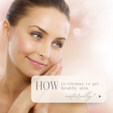 Cleansing Your Skin with the Right Ingredients: A Comprehensive Guide